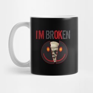 I'M BR(OK)EN (Darker) Mug